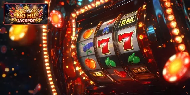 Bỏ túi kinh nghiệm quay hũ dễ trúng Jackpot 