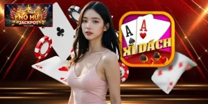 Xì Dách Nổ Hũ